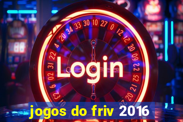 jogos do friv 2016